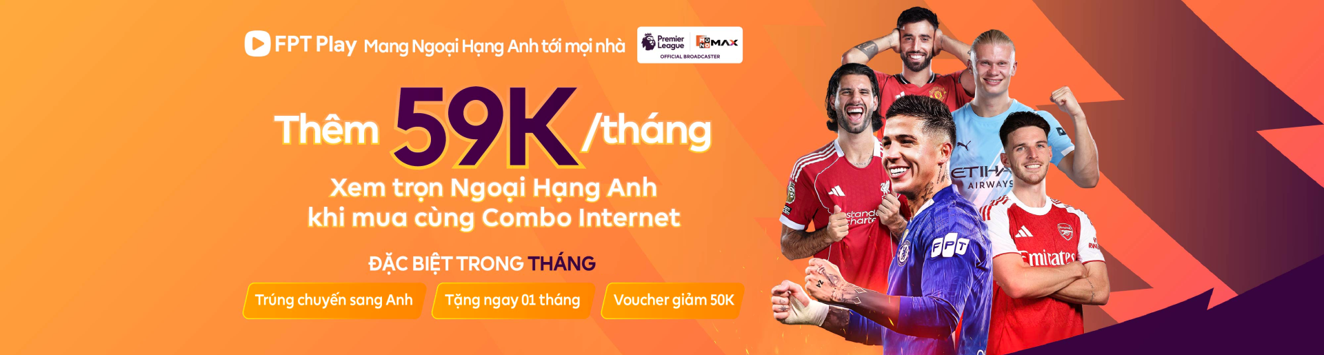 Combo Internet & Ngoại Hạng Anh